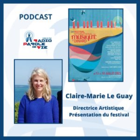 34e Festival International de Musique de Dinard - Claire Marie LE GUAY