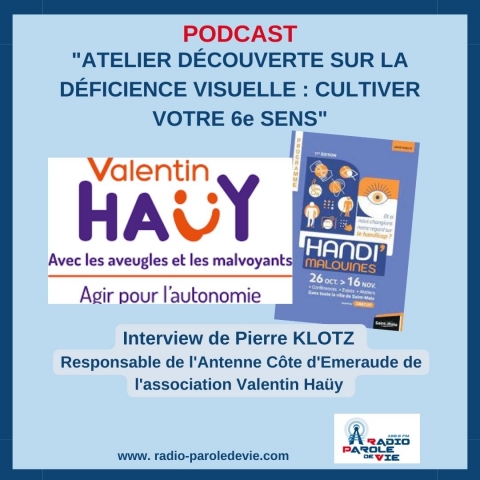 Pierre KLOTZ Responsable Antenne Côte d'Emeraude Association Valentin HAUY