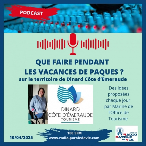CHRONIQUES Vacances de Pâques - Dinard Côte d'Emeraude Tourisme